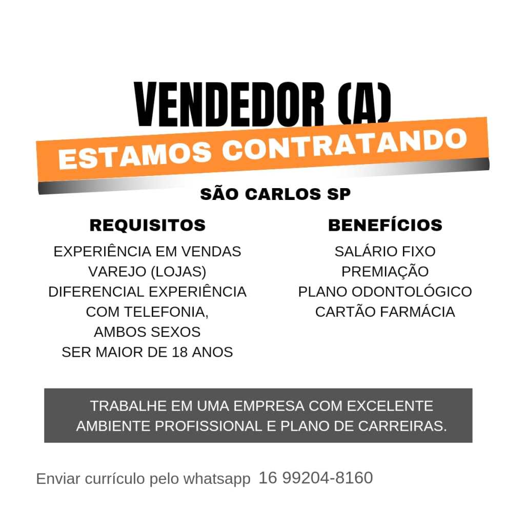Empresa de São Carlos contrata vendedor - São Carlos em Rede