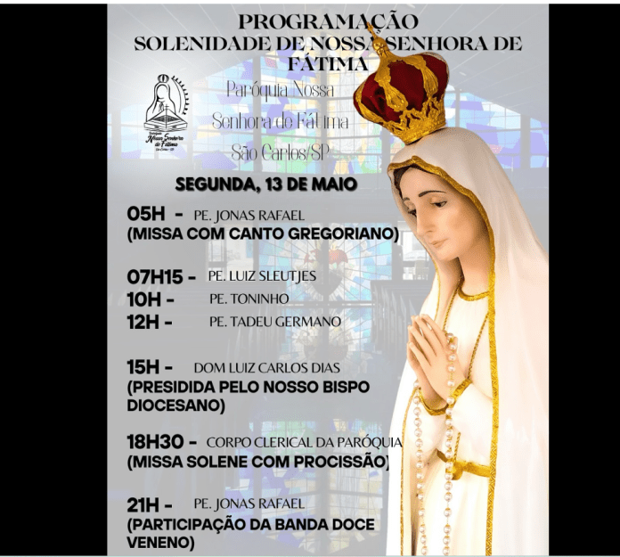 13 de Maio dia de Nossa Senhora de Fátima 13 de Maio dia de Nossa Senhora de Fátima