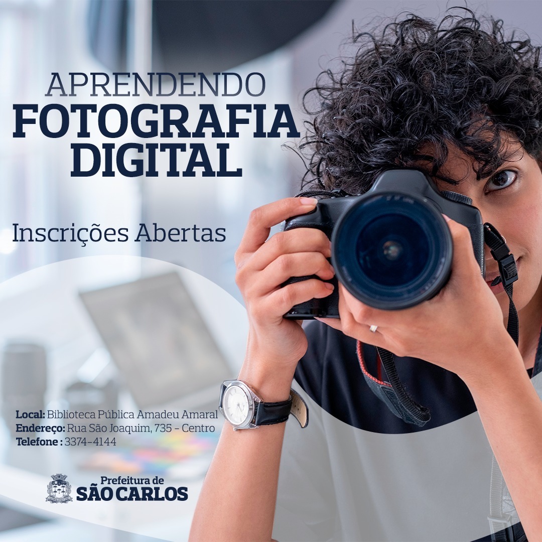 Biblioteca Amadeu Amaral oferece cursos de fotografia - São Carlos em Rede