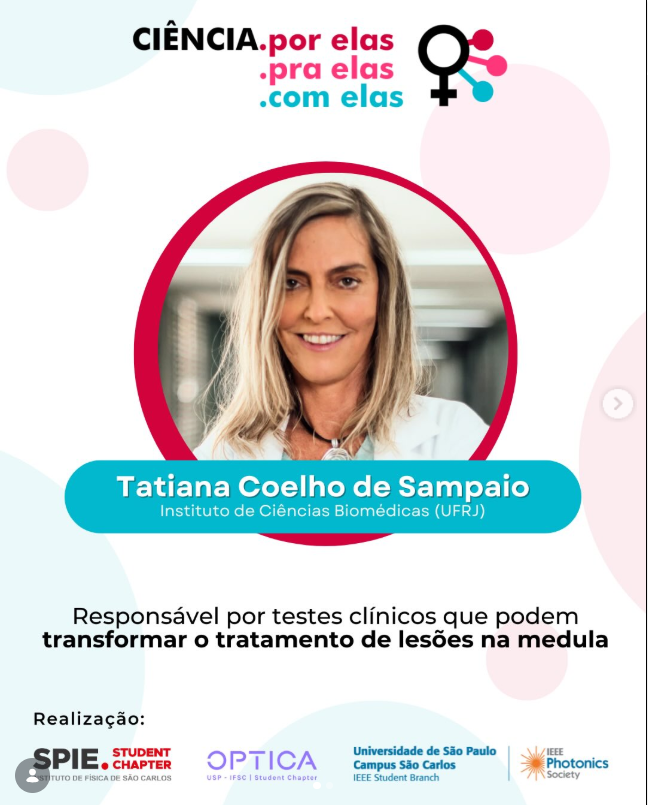 Professora Tatiana Sampaio, pesquisadora da Polilaminina, fará palestra em São Carlos