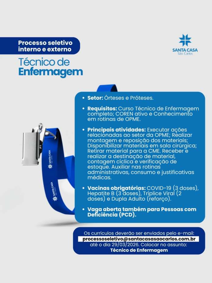 Santa Casa de São Carlos abre processo seletivo para Técnico de Enfermagem Santa Casa de São Carlos abre processo seletivo para Técnico de Enfermagem