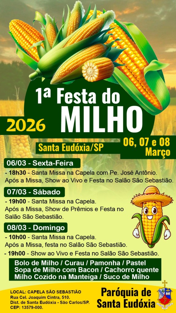 Distrito de Santa Eudóxia recebe a 1ª Festa do Milho com Gastronomia Típica e Shows ao Vivo