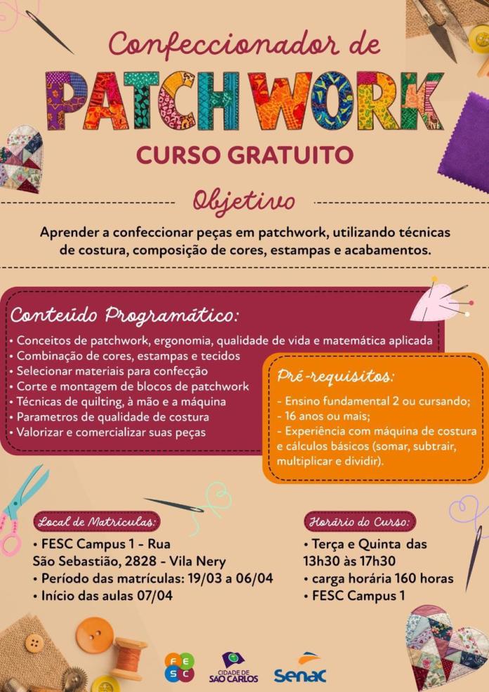 Fesc abre inscrições para curso gratuito de patchwork em parceria com o Senac Fesc abre inscrições para curso gratuito de patchwork em parceria com o Senac