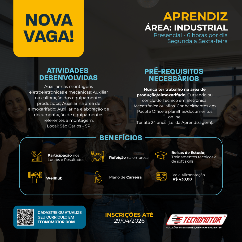 A empresa Tecnomotor anunciou a abertura de uma vaga para Aprendiz na área Industrial, com inscrições abertas até a próxima semana