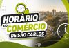 Comércio de São Carlos terá horário especial para o Dia dos Pais; veja como será o funcionamento Comércio de São Carlos terá horário especial