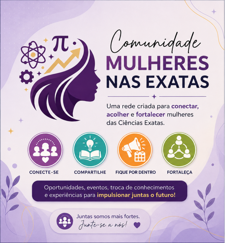 A comunidade Mulheres nas Exatas funciona por meio da plataforma WhatsApp, escolhida por facilitar o acesso de participantes de diferentes idades e localidades