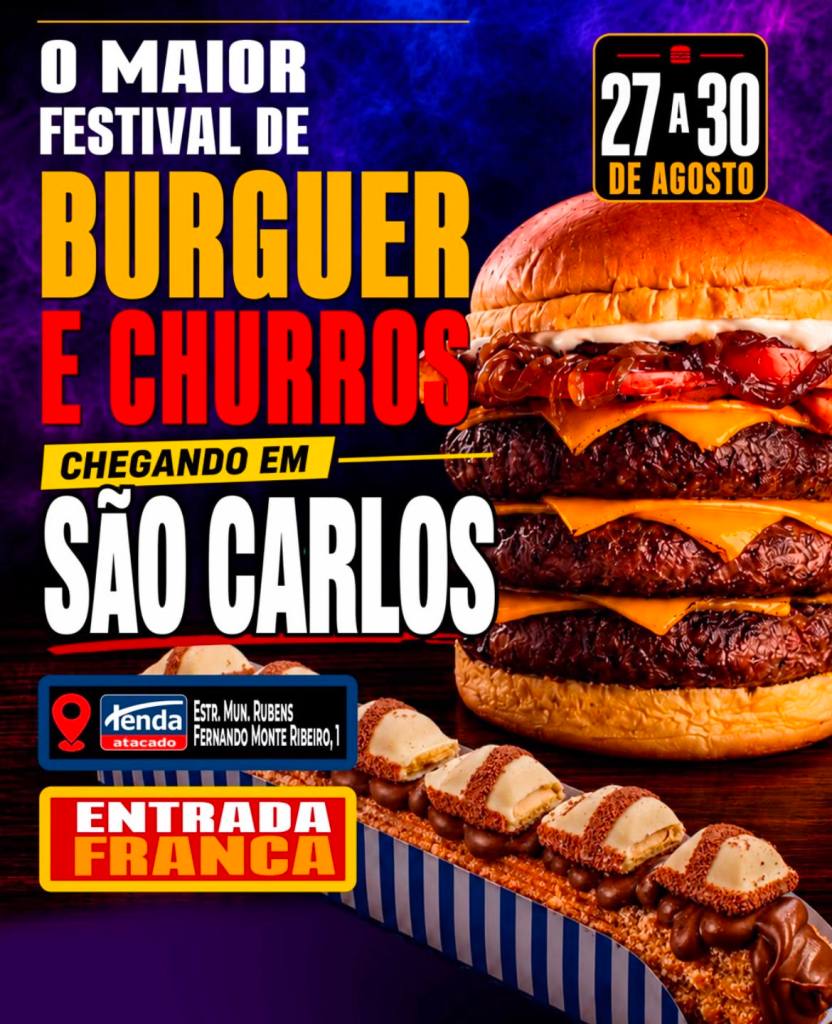 Festival de Burger e Churros chega a São Carlos com entrada gratuita e quatro dias de gastronomia