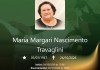 O falecimento, aos 79 anos, de Maria Margari Nascimento Travaglini