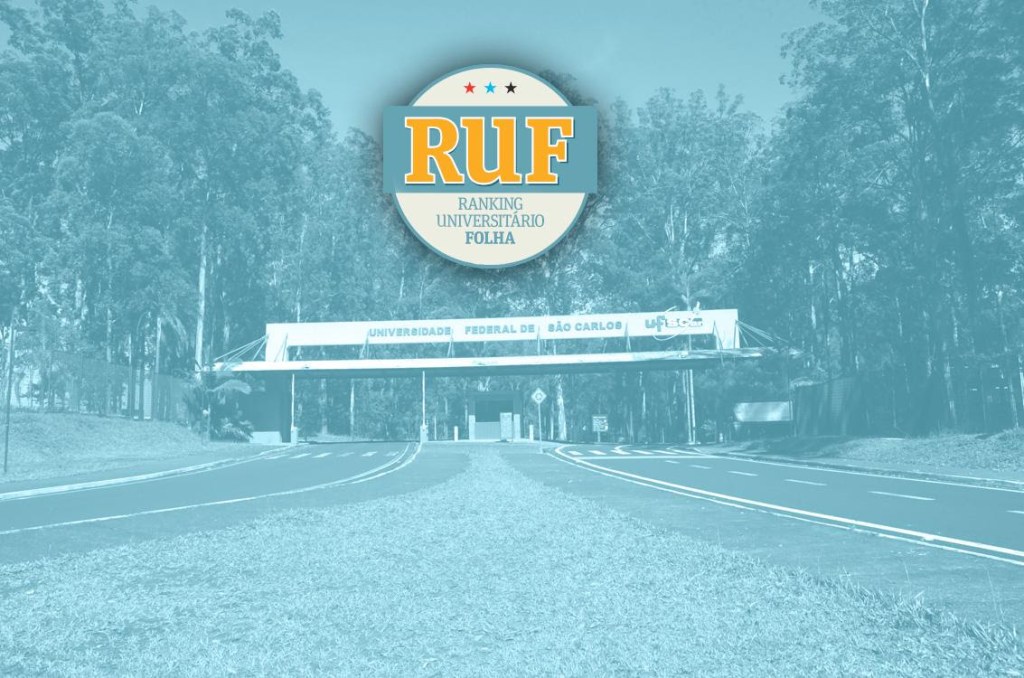 Universidade Federal de São Carlos, UFSCar, está entre as dez melhores universidades do Brasil no Ranking Universitário Folha 2026.